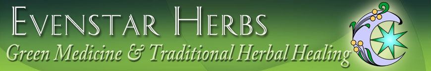 Evenstar Herbs - natural, organic, wildcrafted herbal products for women and their families